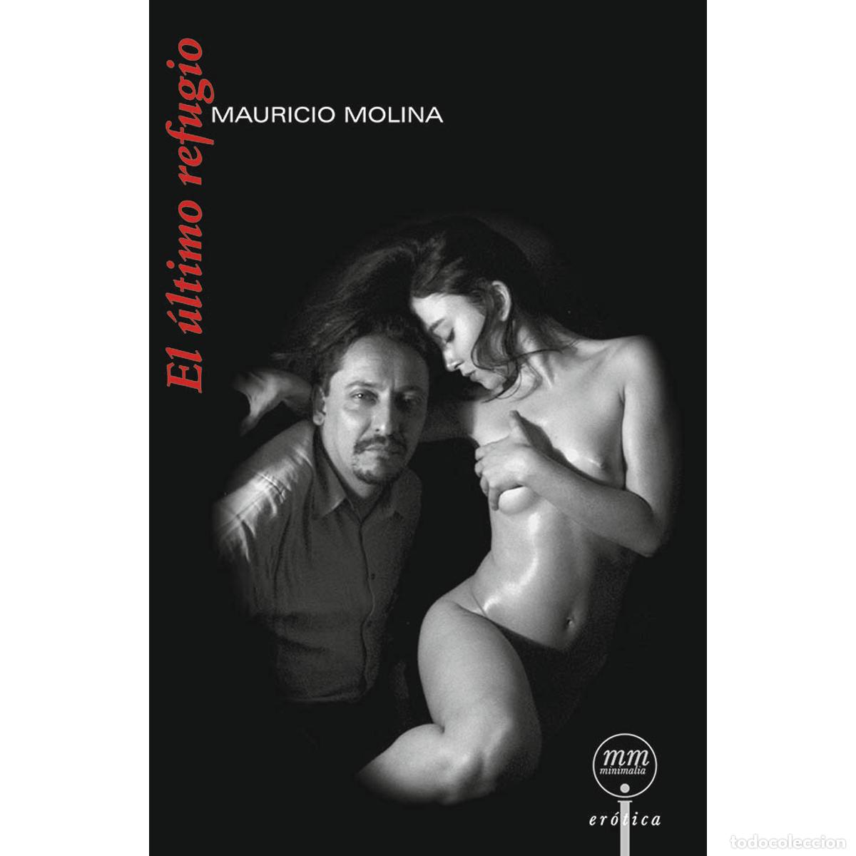 Libros: El &uacute;ltimo refugio - Mauricio Molina