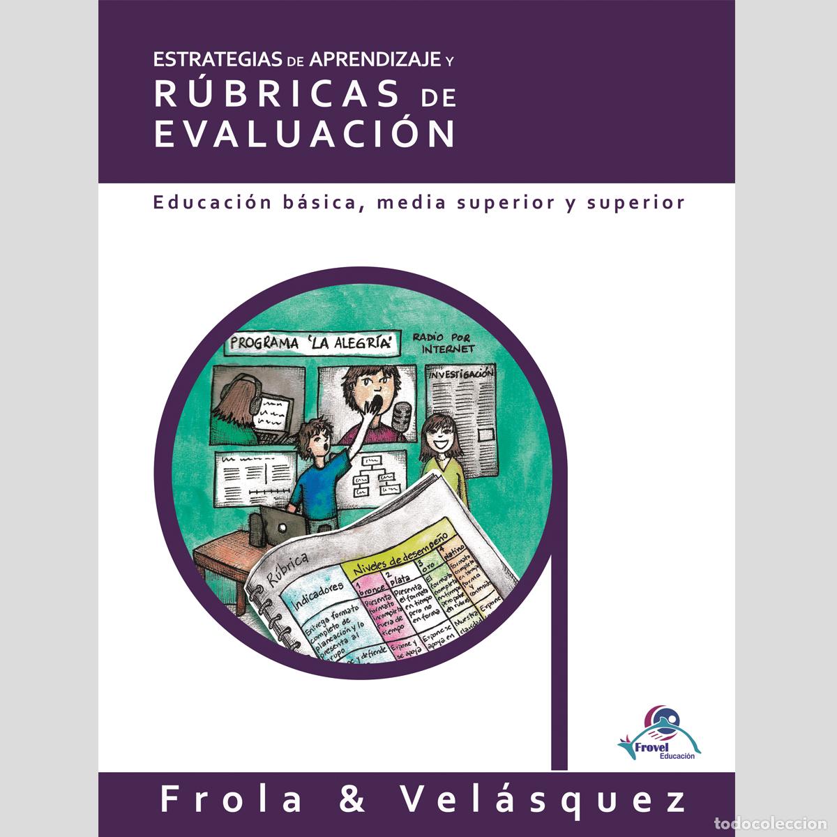 Libros: Estrategias De Aprendizaje Y R&uacute;bricas De Evaluaci&oacute;n - Patricia Forla