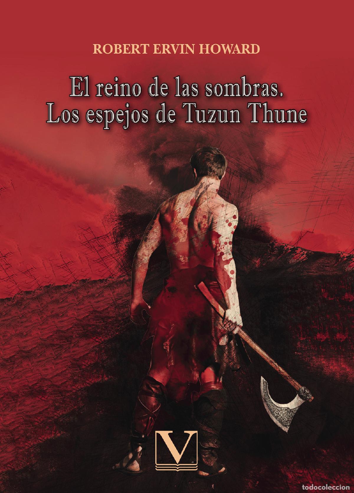 B&uuml;cher: El reino de las sombras. Los espejos de Tuzun Thune - Robert Ervin Howard