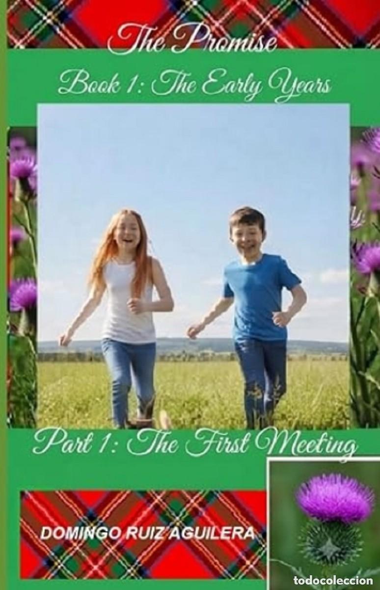 Libros: The Promise Book 1 The Early Years &ndash; Part 1 The First Meeting