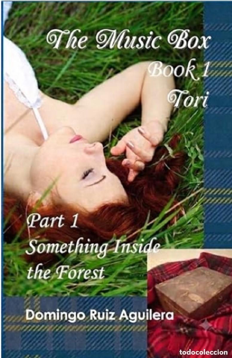 Libros: The Music Box BOOK 1 Tori PART 1 Something Inside the Forest