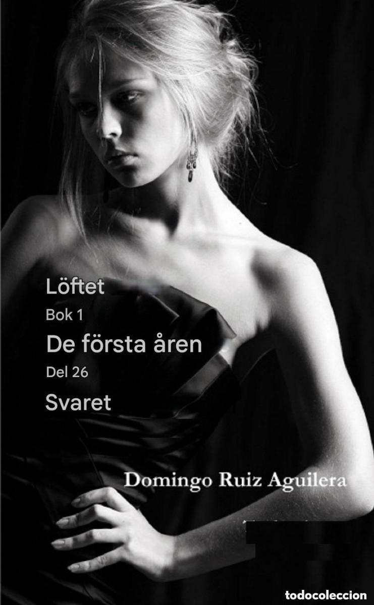 Libros: L&Ouml;FTE Bok 1 DE TIDIGA &Aring;REN Del 26 Svaret --- EN SUECO