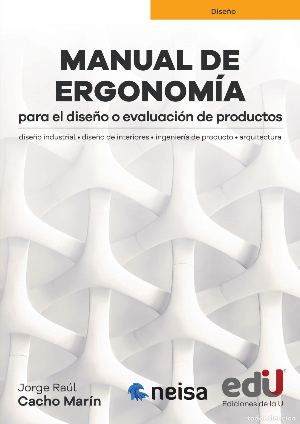 Livres: Manual de ergonom&iacute;a para el dise&ntilde;o o evaluaci&oacute;n de productos - Jorge Cacho