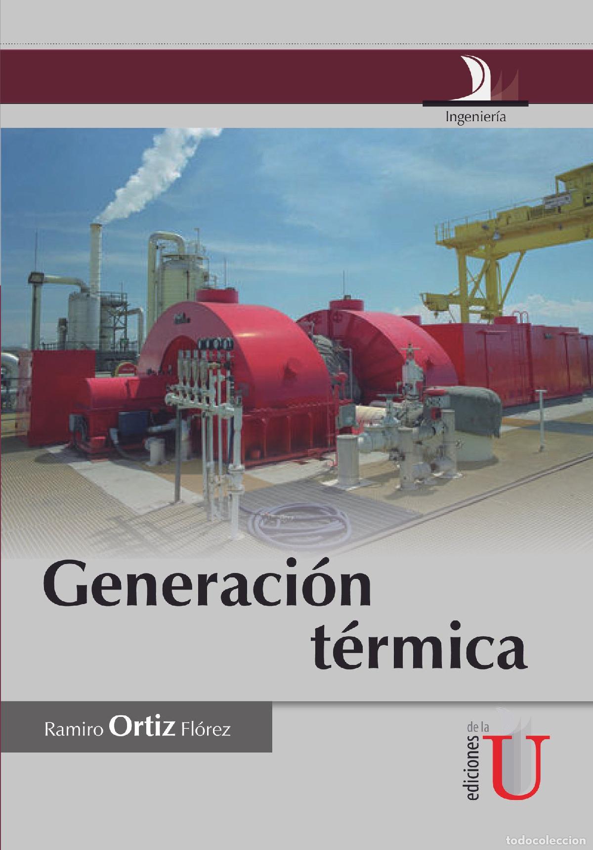 Livres: Generaci&oacute;n t&eacute;rmica - Ramiro Ortiz Fl&oacute;rez