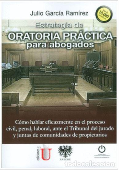 Livres: Estrategia de oratoria pr&aacute;ctia para abogados - Julio Garc&iacute;a Ram&iacute;rez