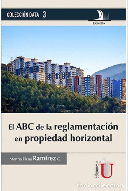Libri: ABC de la reglamentaci&oacute;n en propiedad horizontal - Martha Elena Ram&iacute;rez