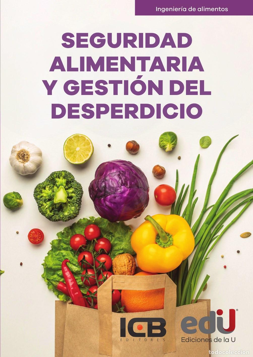 Libros: Seguridad alimentaria y gesti&oacute;n del desperdicio - Editores ICB