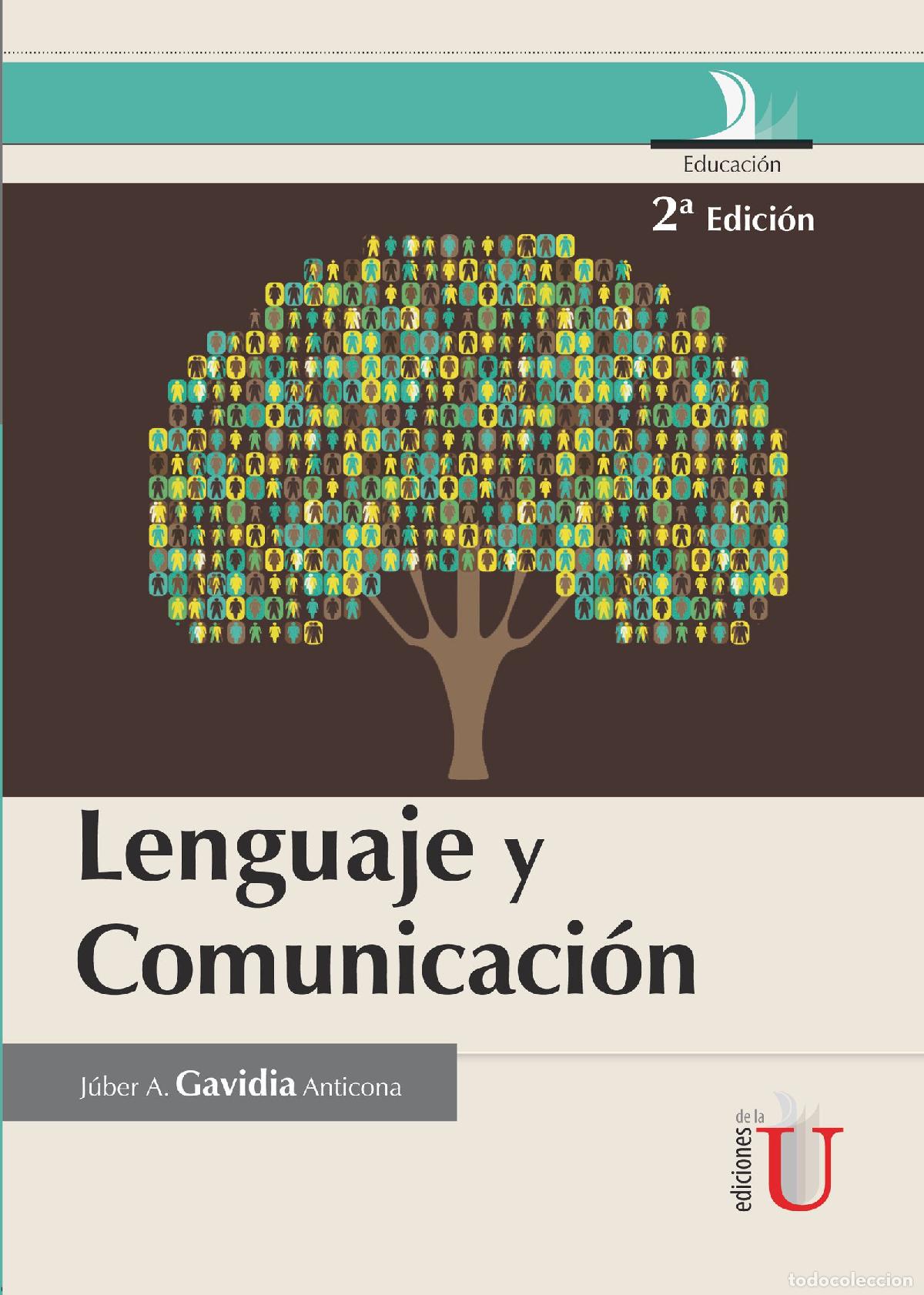 Livres: Lenguaje y comunicaci&oacute;n - J&uacute;ber Am&iacute;lcar Gavidia Anticona