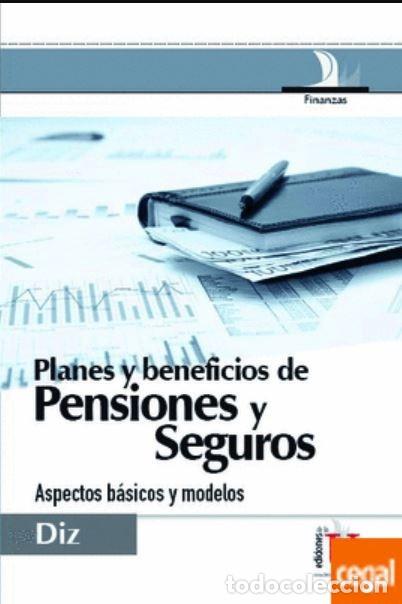Libri: Planes y beneficios de pensiones y seguros - Evaristo Diz