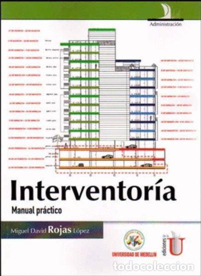 Libros: Interventor&iacute;a - Miguel David Rojas - Foto 1