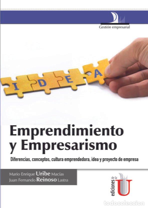 Livros: Emprendimiento y empresarismo, diferencias, conceptos, cultura - Mario Enrique Uribe