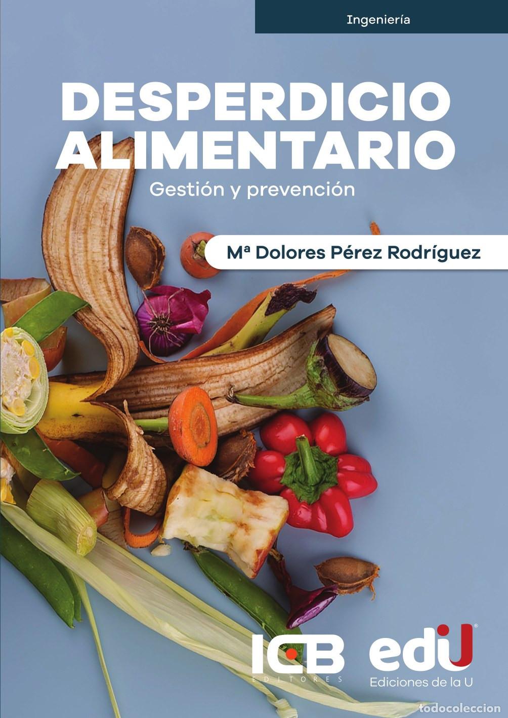 books: Desperdicio alimentario - Mar&iacute;a P&eacute;rez