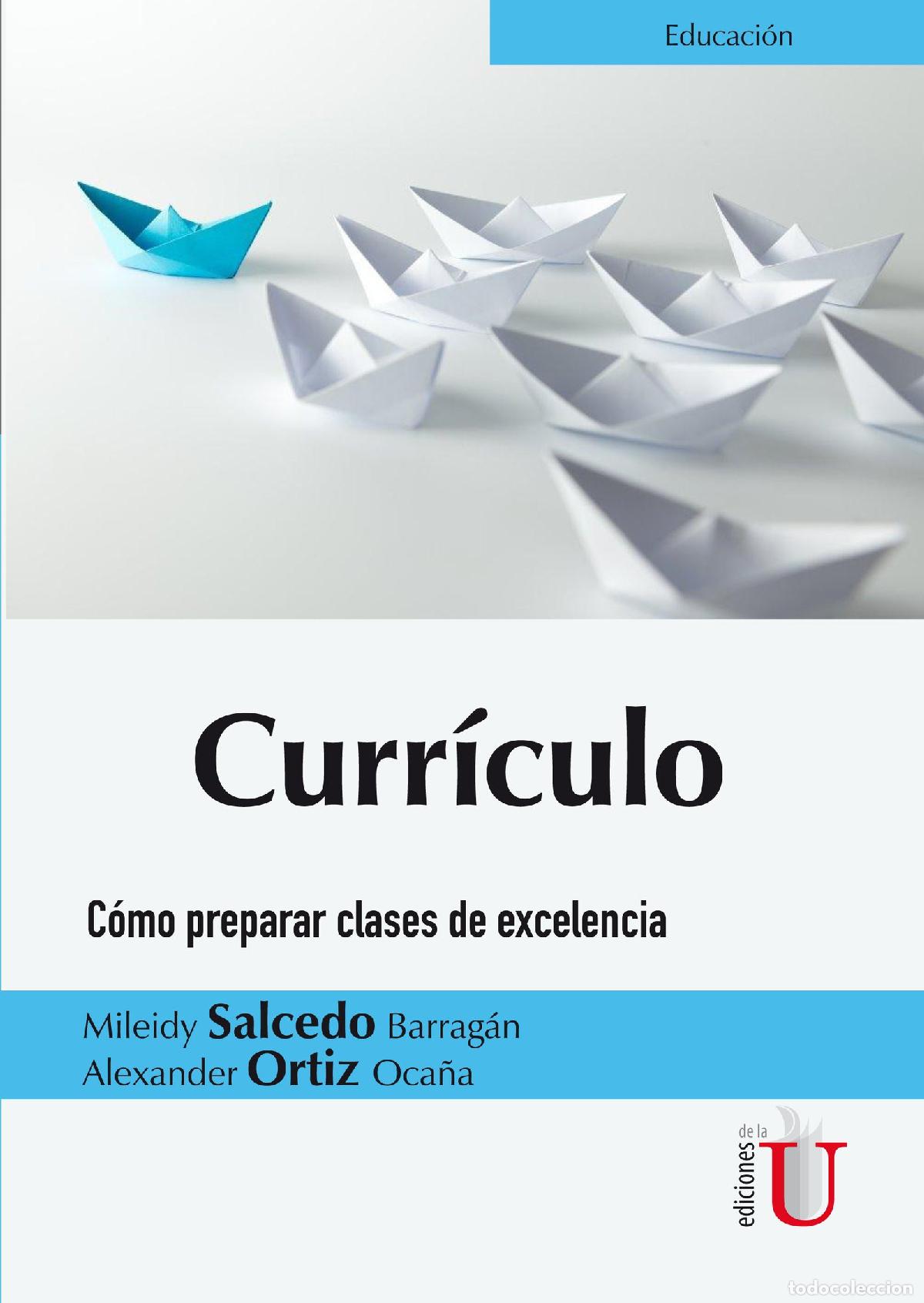 Livros: Curr&iacute;culo. C&oacute;mo preparar clases de excelencia - Mileidy Salcedo Barrag&aacute;n