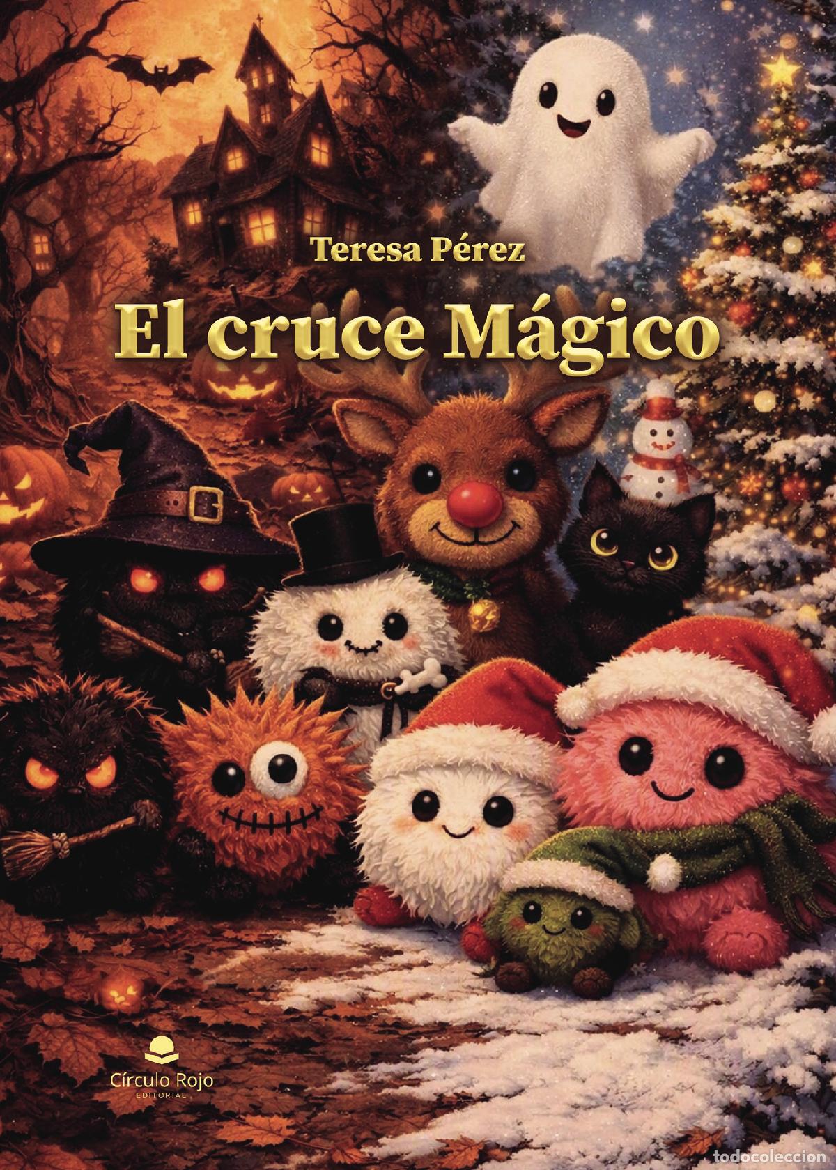 Libros: El cruce M&aacute;gico - Teresa P&eacute;rez - Foto 1