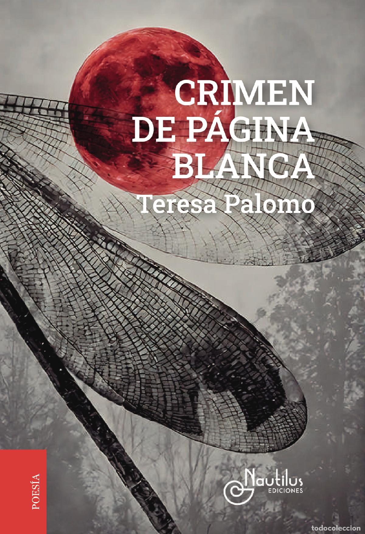 Livros: CRIMEN DE P&Aacute;GINA BLANCA - Teresa Palomo Casa&uacute;s