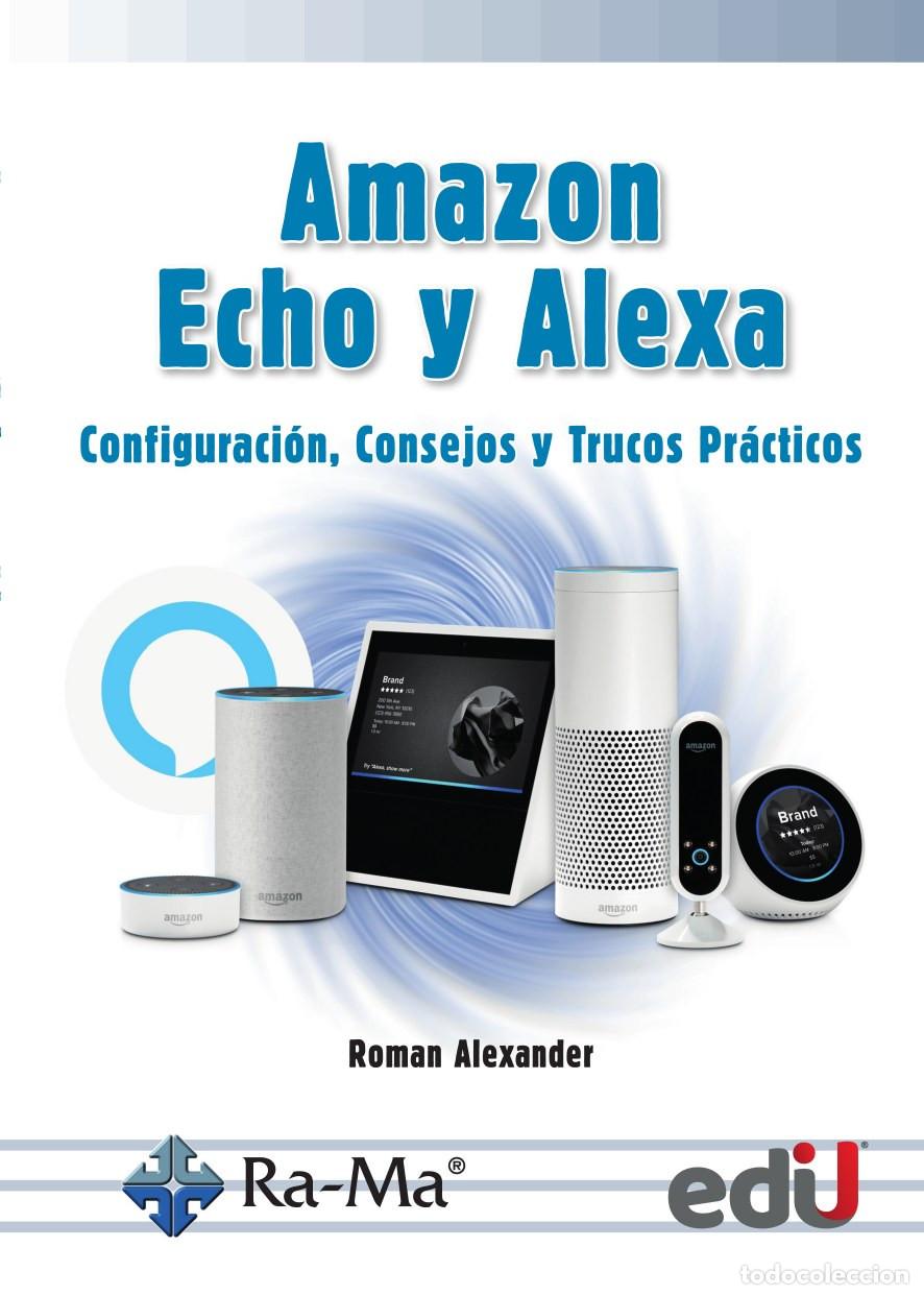 Livros: Amazon Echo y Alexa - Roman Alexander