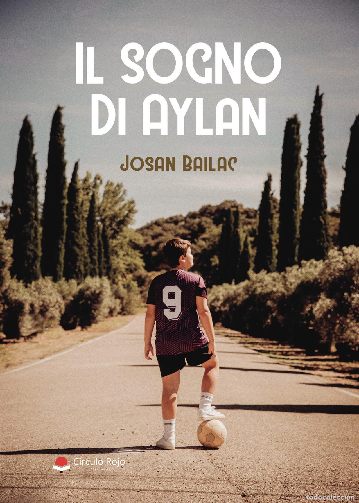 Libros: IL SOGNO DI AYLAN - Josan Bailac - Foto 1