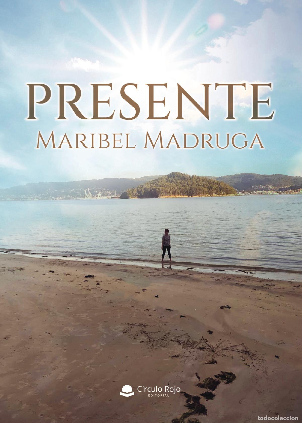 B&uuml;cher: PRESENTE - Maribel Madruga