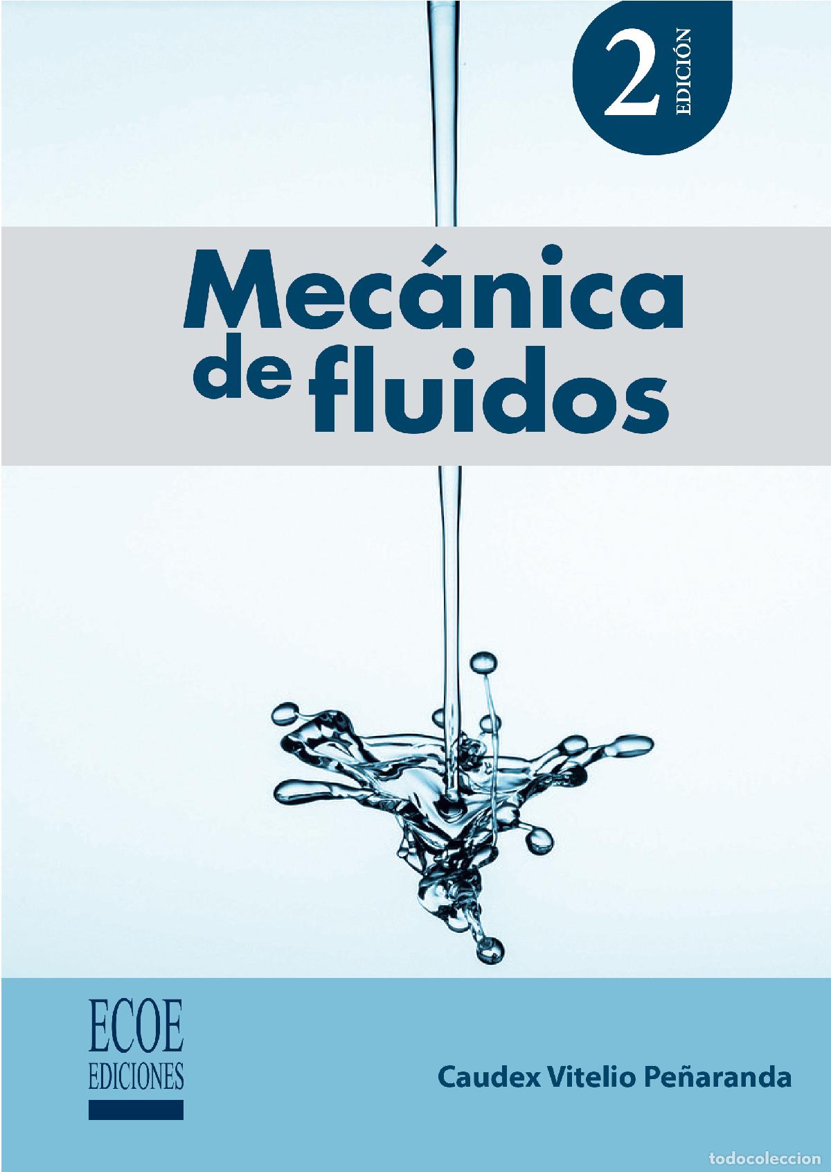 Livres: Mec&aacute;nica de fluidos - Caudex Vitelio Pe&ntilde;aranda Osorio