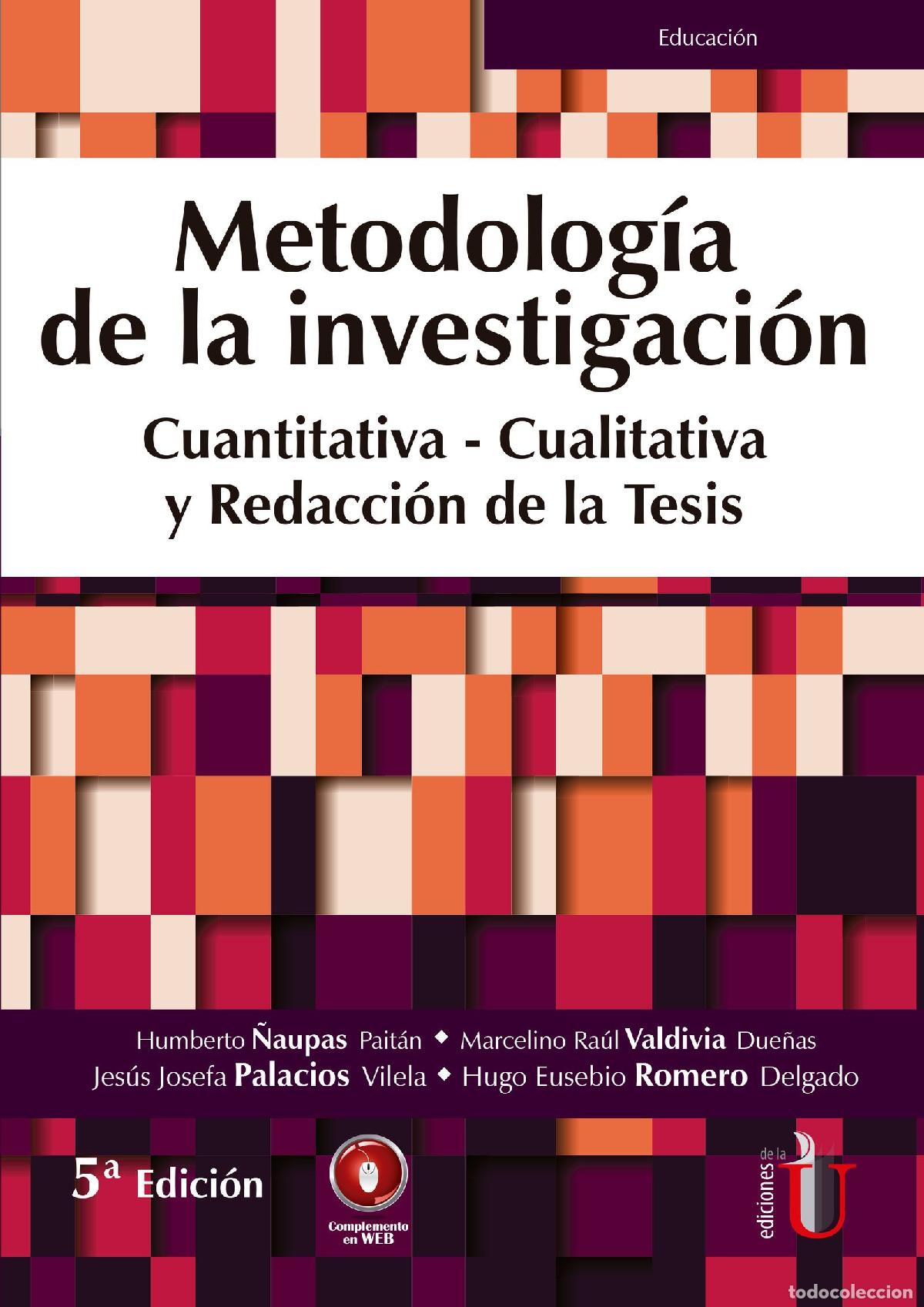 Livres: Metodolog&iacute;a de la Investigaci&oacute;n cuantitativa- cualitativa y redacci&oacute;n de la tesis. 5ta Edici&oacute;n - Hum