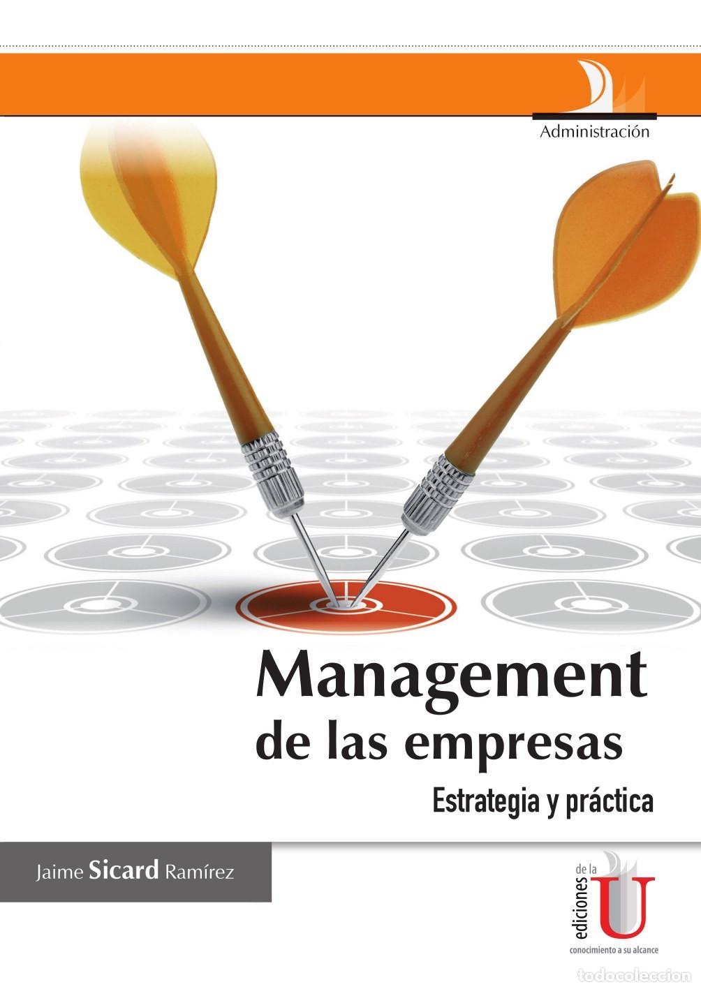 Livres: Management en las empresas - Jaime Sicard Ram&iacute;rez