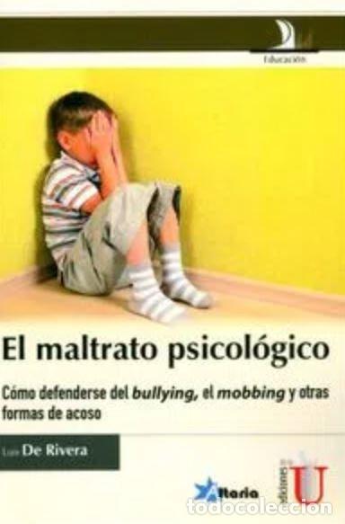 Libros: El maltrato psicol&oacute;gico - Luis De Rivera - Foto 1