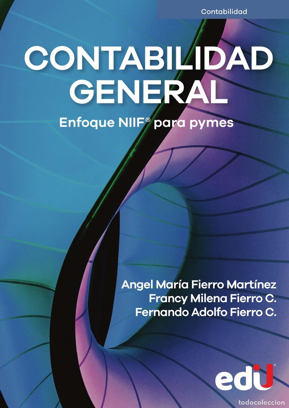 Libri: Contabilidad general - Fernando Adolfo Fierro Cruz