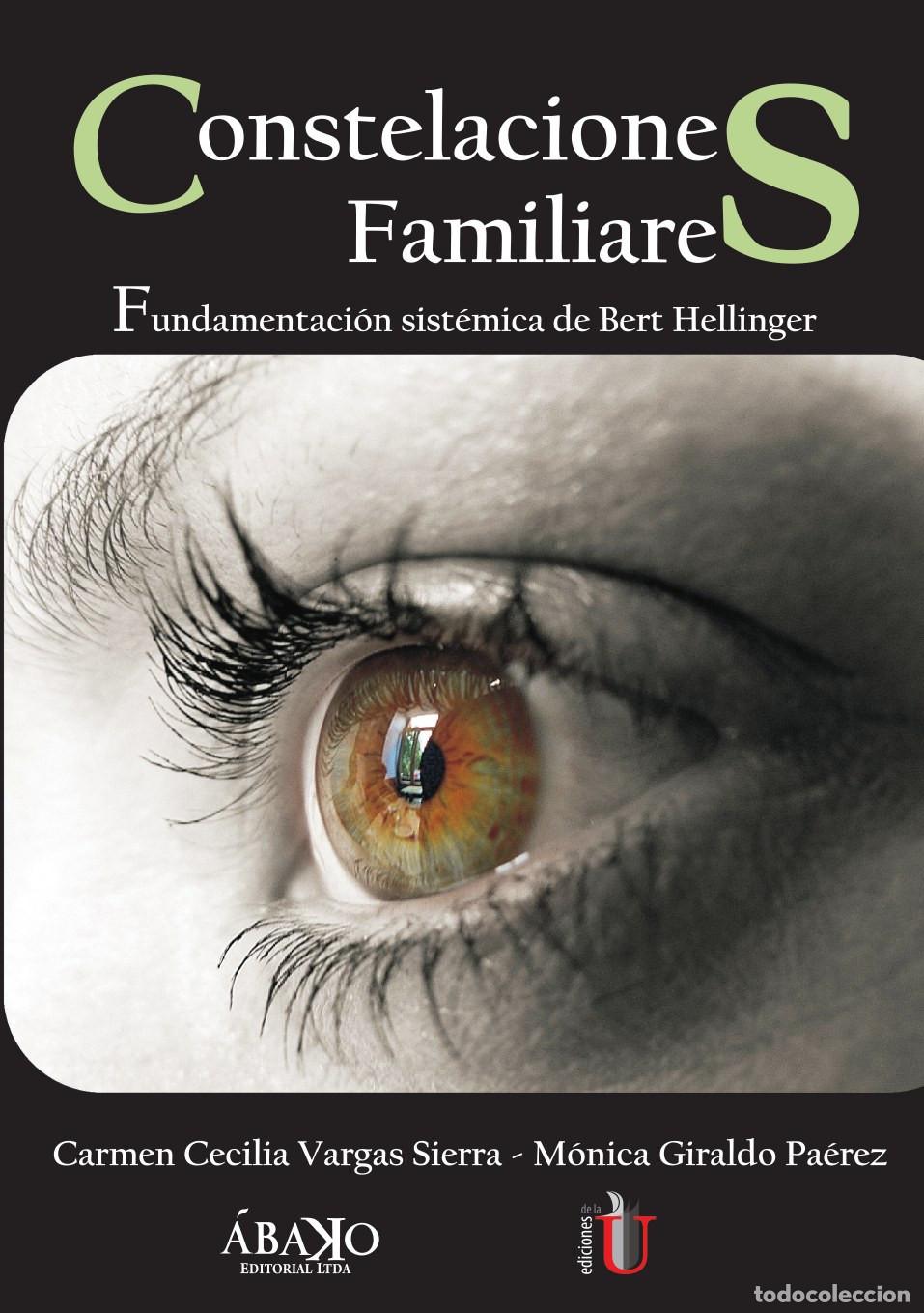 Libros: Constelaciones familiares - M&oacute;nica Giraldo P&aacute;erez