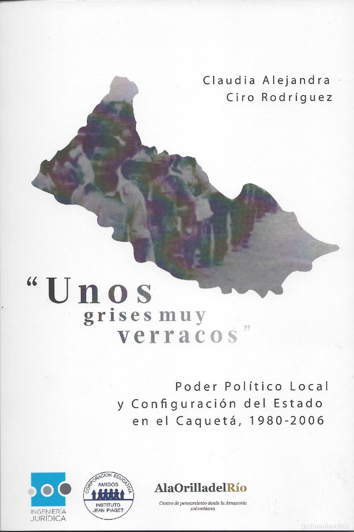 Libros: Unos grisis muy verracos - Ciro Rodr&iacute;guez