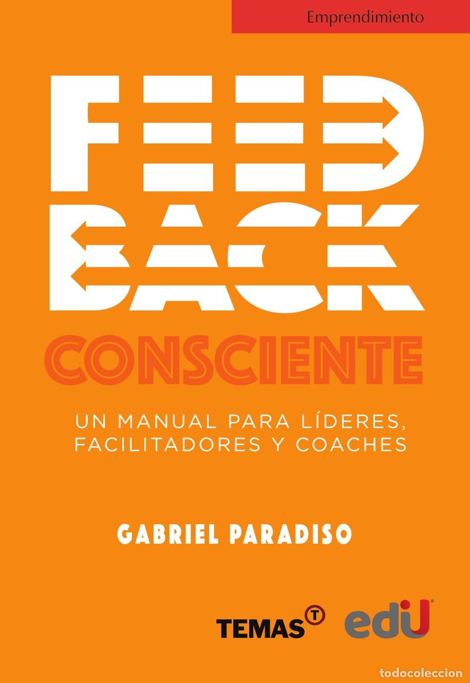Libros: Feedback consciente - Gabriel Paradiso - Foto 1