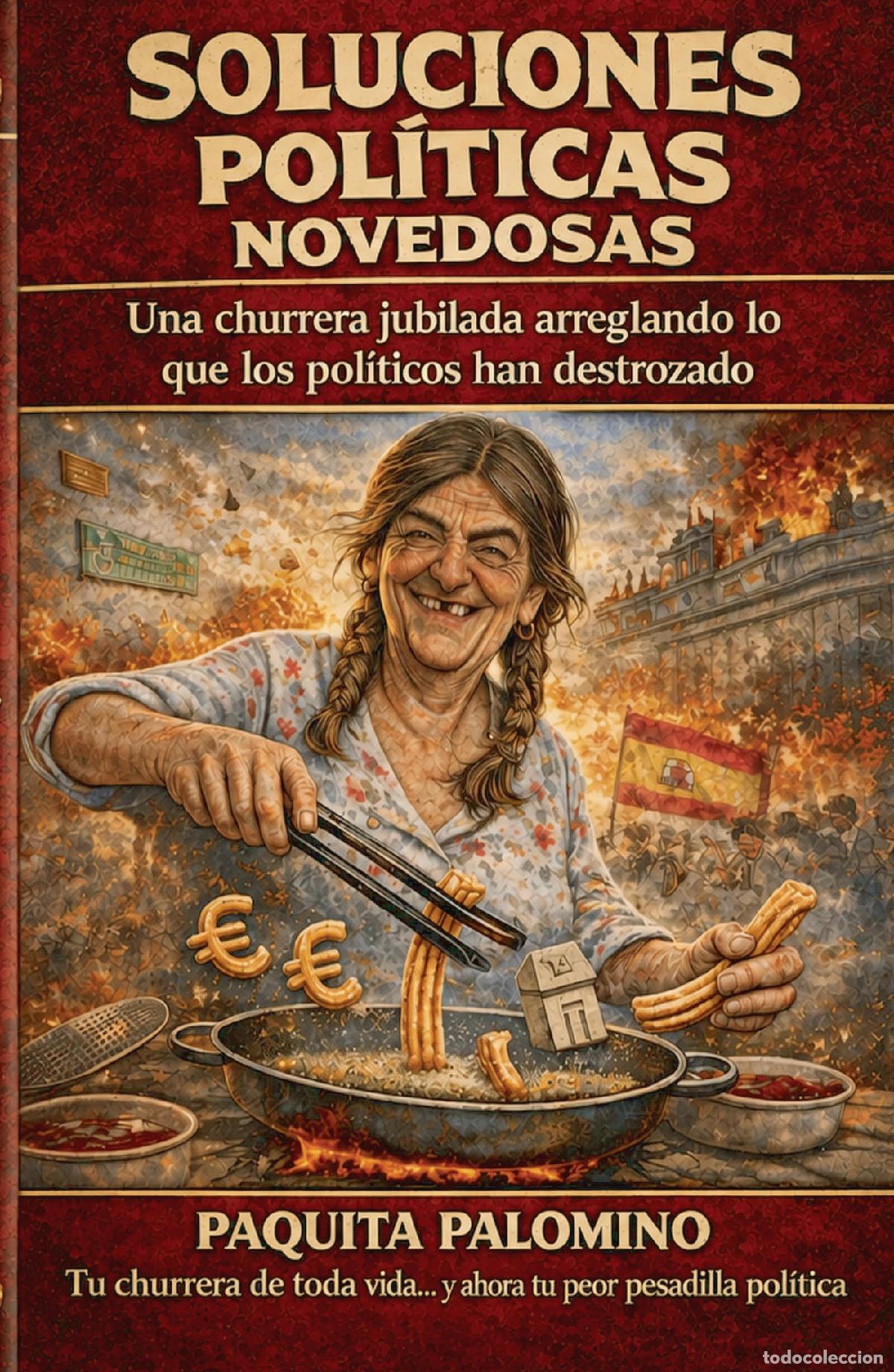 Libros: Soluciones Pol&iacute;ticas Novedosas - Paquita Palomino