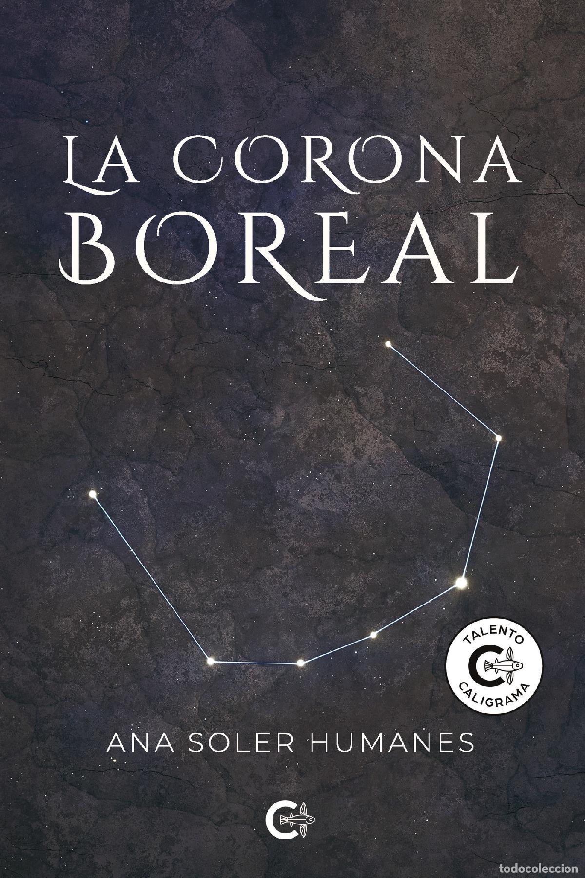 Libros: La corona boreal - Ana Soler Humanes - Foto 1