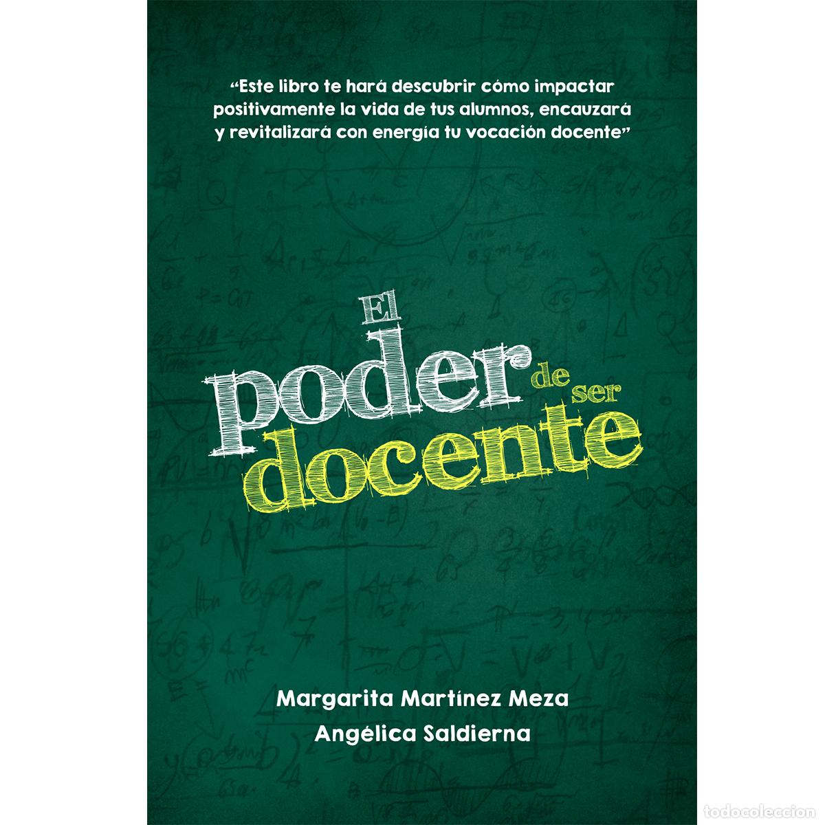 Libros: El poder de ser docente - Margarita Mart&iacute;nez Meza