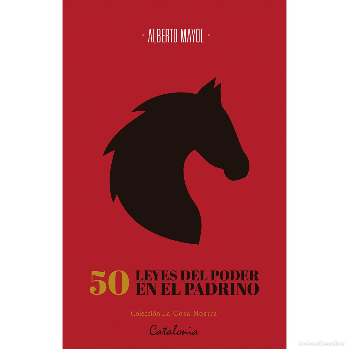 Libros: 50 leyes del poder en El Padrino - Alberto Mayol