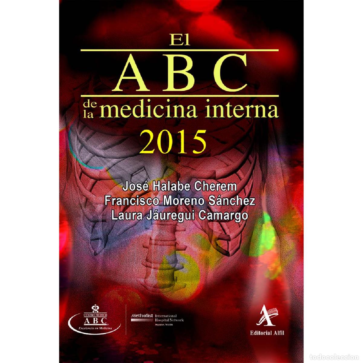 Libros: El ABC de la medicina interna 2015 - Jos&eacute; Halabe Cherem