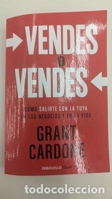 Libros: Vendes o vendes by Grant Cardone (Spanish)