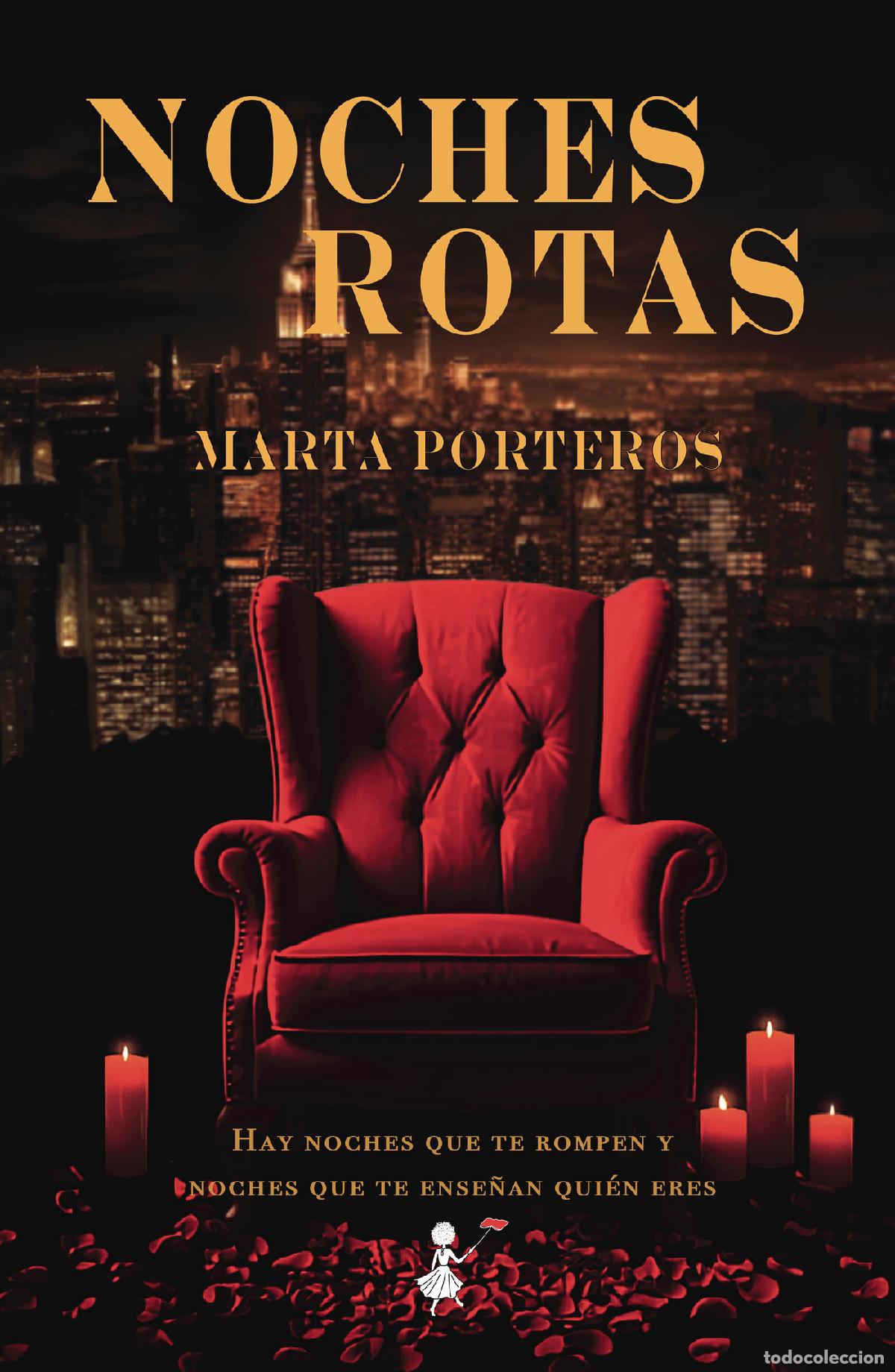 Libros: NOCHES ROTAS - Marta Porteros - Foto 1