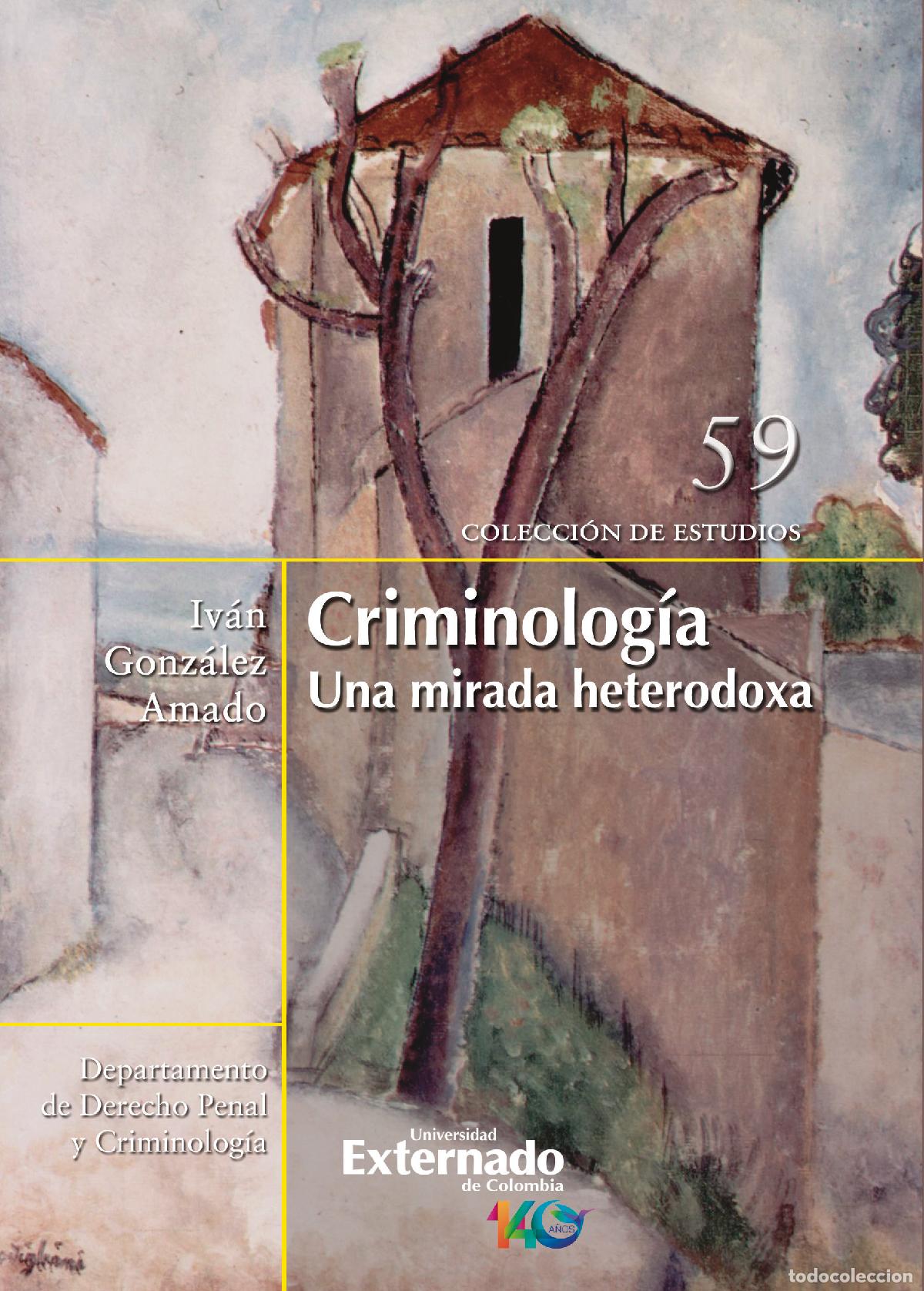 Libros: Criminolog&iacute;a - Iv&aacute;n Gonz&aacute;lez Amado
