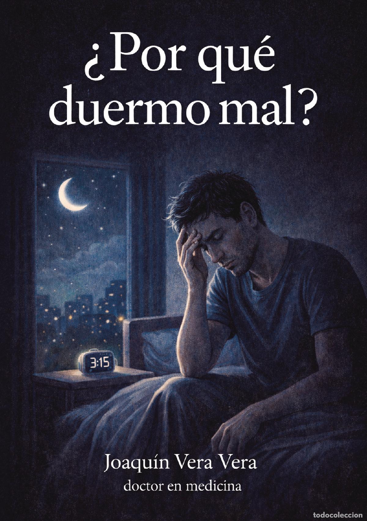 Libros: &iquest;Por qu&eacute; duermo mal? - Joaqu&iacute;n Vera Vera
