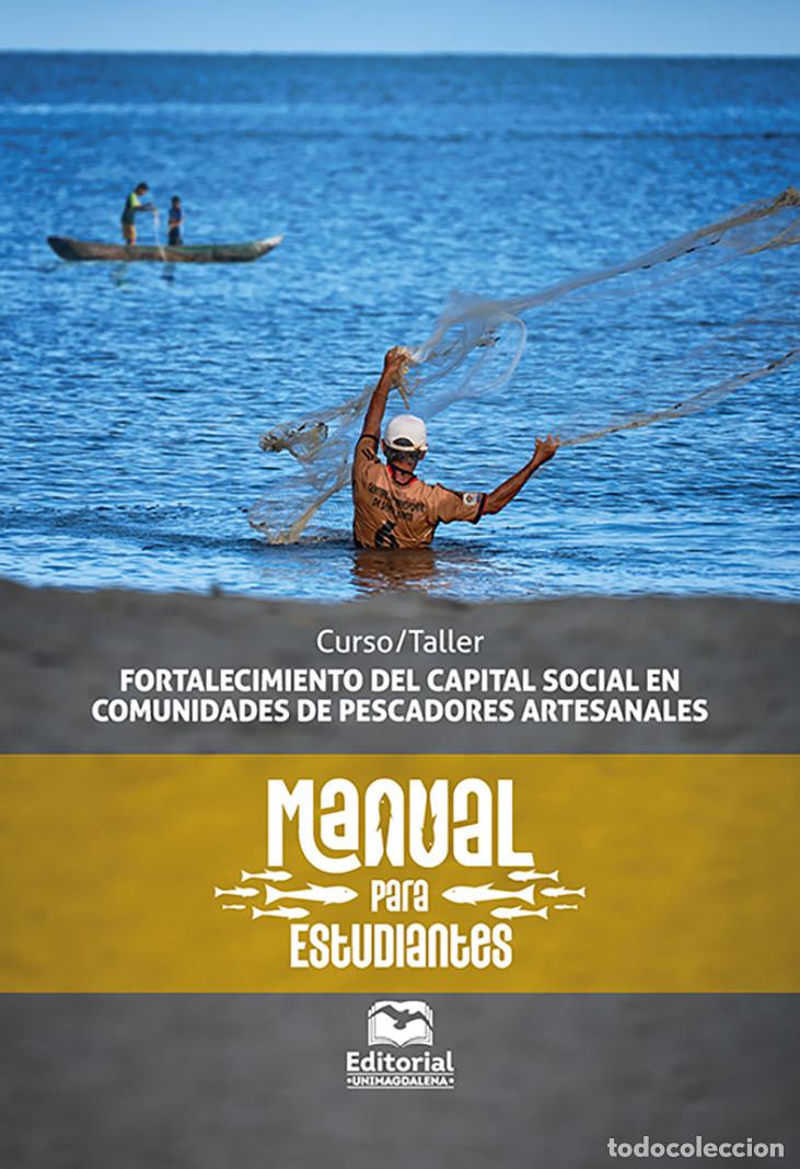 Libros: Fortalecimiento del capital social en comunidades de pescadores artesanales - Jes&uacute;s Manuel Jim&eacute;nez T