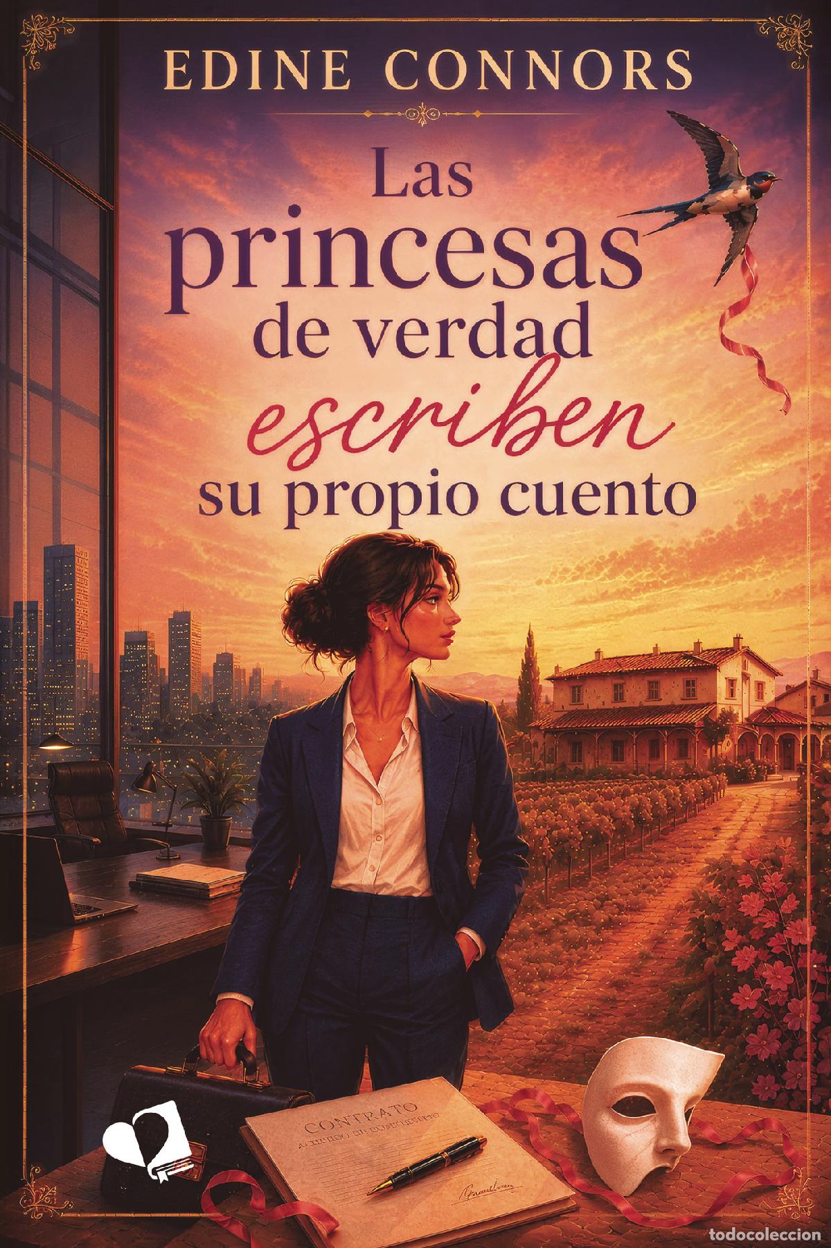 Libros: Las princesas de verdad escriben su propio cuento - Edine Connors