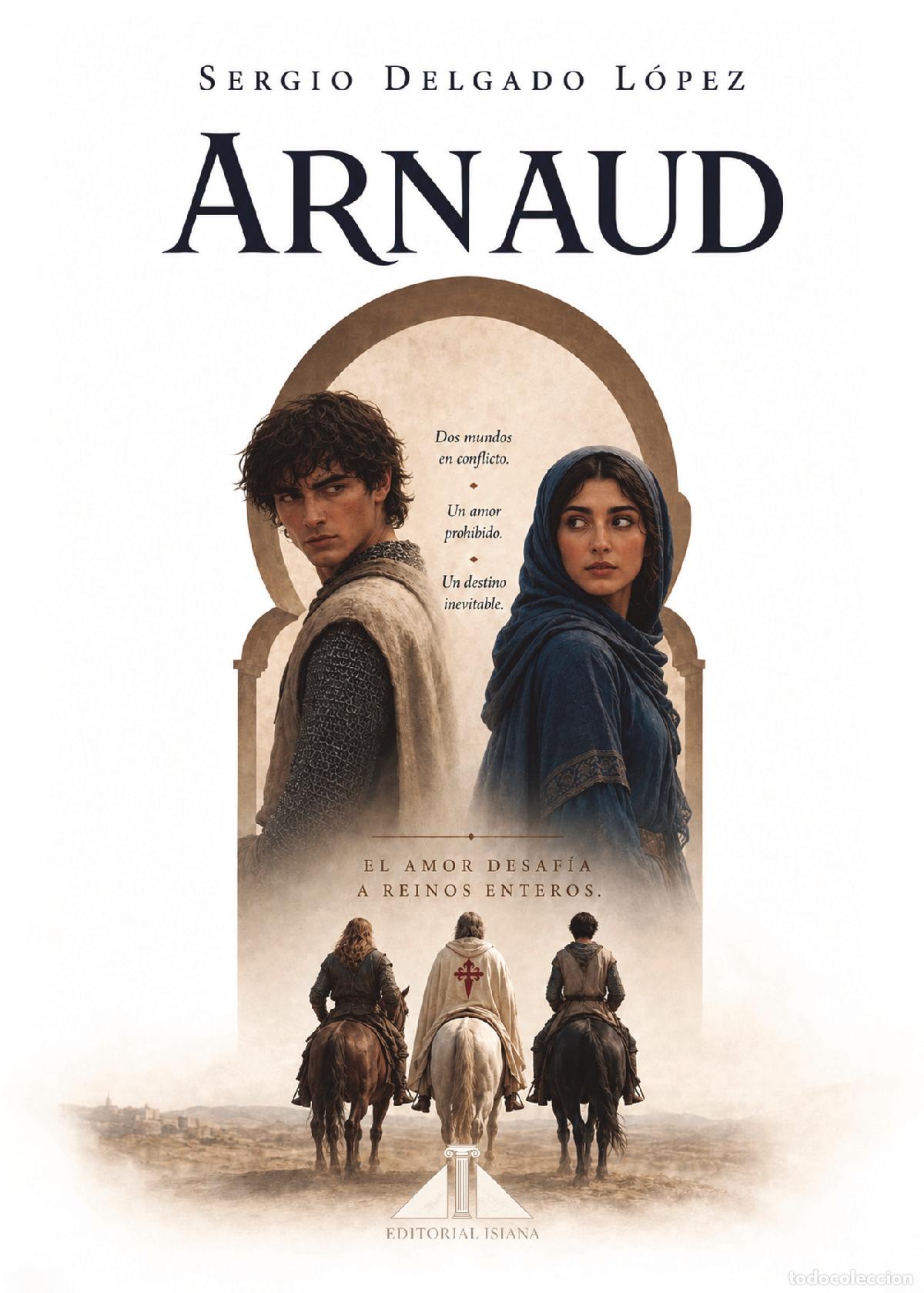 Libros: ARNAUD - Sergio Delgado L&oacute;pez