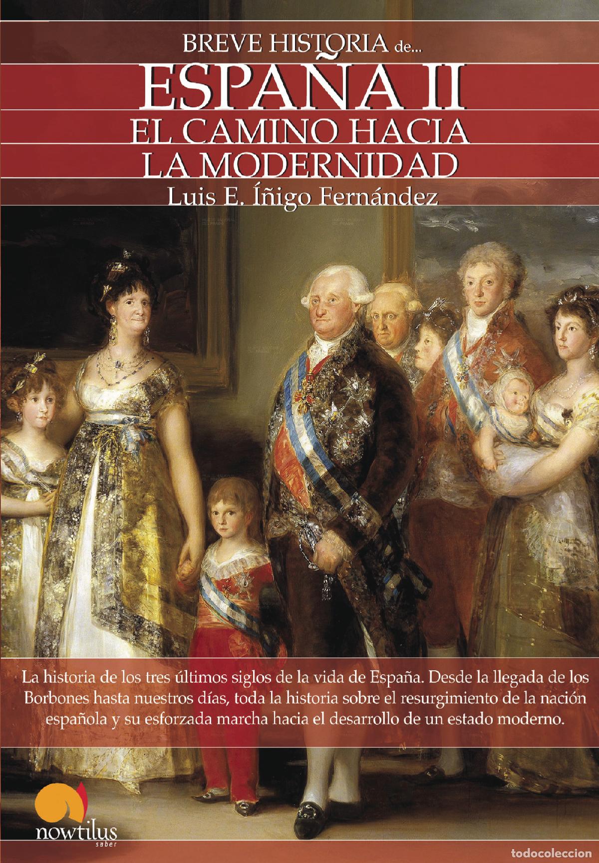 Libros: Breve historia de Espa&ntilde;a II - Luis E. &Iacute;&ntilde;igo Fern&aacute;ndez
