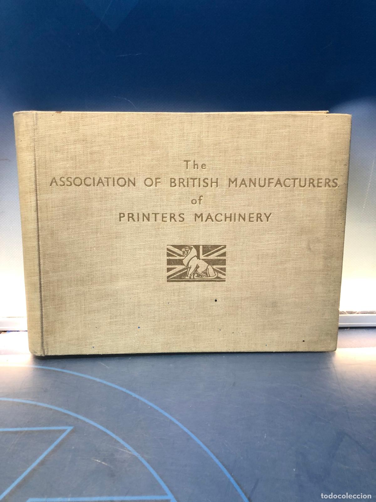 Libros: The Association Of British Manufacturers Of Printers Machinery