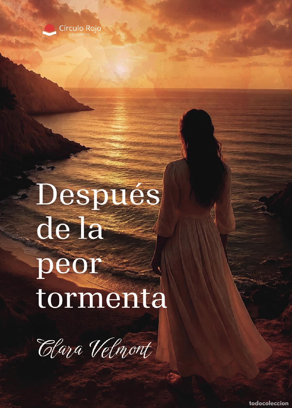 Libros: Despu&eacute;s de la peor tormenta - Clara Velmont
