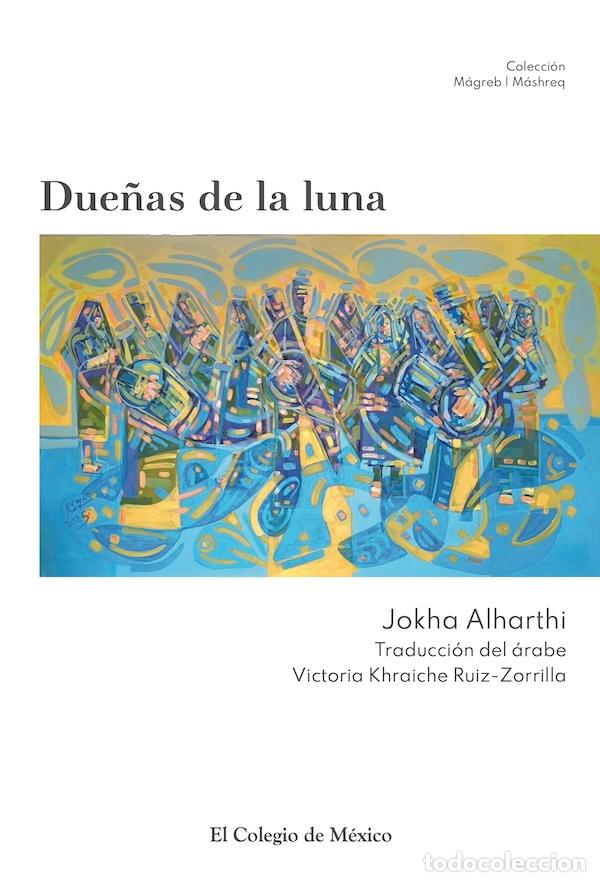 Libros: Due&ntilde;as de la luna - Jokha Alharthi