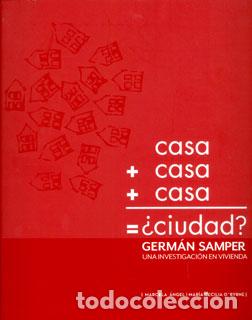 Libros: Casa + casa + casa = &iquest;ciudad? Germ&aacute;n Samper: una investigaci&oacute;n en vivienda - Mar&iacute;a Cecilia O`Byrne
