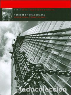 Libros: &Eacute;rase una vez un edificio... Torre de oficinas Avianca - Varios Autores