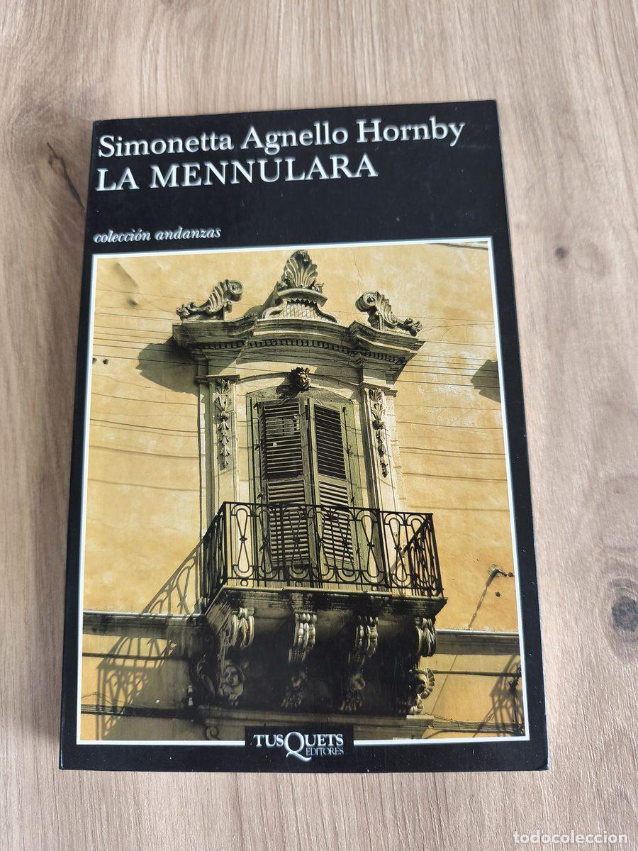 Libros: La Mennulara Simonetta Agnello Hornby