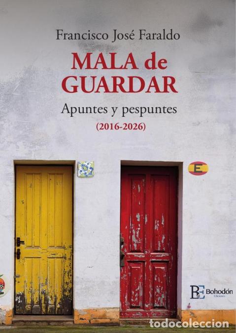 Libros: Mala de guardar - Francisco Jos&eacute; Faraldo - Foto 1